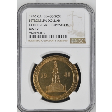 1940 CA HK-483 So-Called Dollar PETROLEUM DOLLAR SC$1 NGC MS67