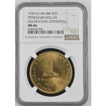 1939 CA HK-484 So-Called Dollar PETROLEUM DOLLAR SC$1 NGC MS66