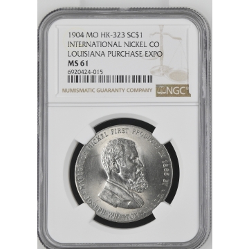 1904 MO HK-323 So-Called Dollar INTERNATIONAL NICKEL CO SC$1 NGC MS61