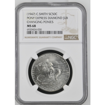 1947 C.SMITH PONY EXPRESS DIAMOND JUB SC50C NGC MS68