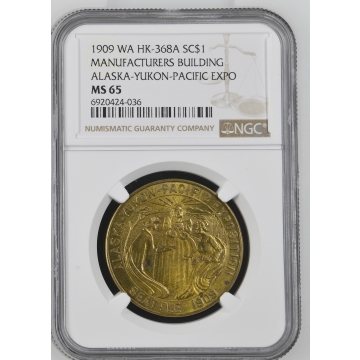 1909 WA HK-368A So-Called Dollar MANUFACTURERS BUILDING SC$1 NGC MS65