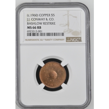 (c.1960) COPPER J.J. CONWAY & CO. BASHLOW RESTRIKE $5 NGC MS66RB