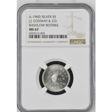 (c.1960) SILVER J.J. CONWAY & CO. BASHLOW RESTRIKE $5 NGC MS67