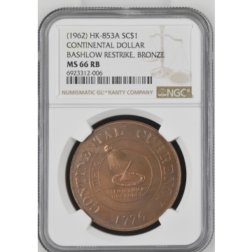 (1962) HK-853A So-Called Dollar Restrike $ Bronze SC$1 NGC MS66RB