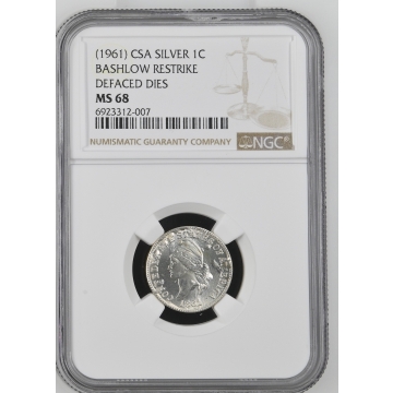 (1961) CSA SILVER Confederate States of America BASHLOW RESTRIKE 1C NGC MS68