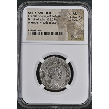 Otacilia Severa,AD 244-49 SYRIA, ANTIOCH BI Tetradrachm NGC AU50